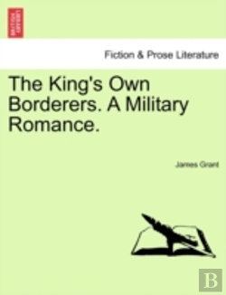 Bertrand.pt - The King'S Own Borderers. A Military Rom