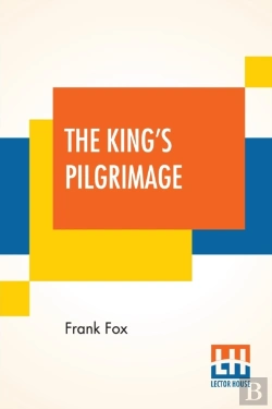 Bertrand.pt - The King'S Pilgrimage