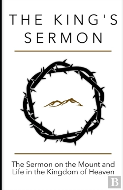 Bertrand.pt - The King'S Sermon: The Sermon On The Mou