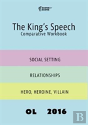 The King'S Speech Comparative Workbook Ol16