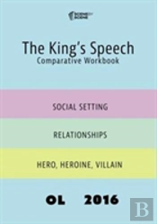 The King'S Speech Comparative Workbook Ol16