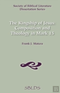 Bertrand.pt - The Kingship Of Jesus: Composition And T