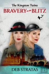 The Kingston Twins, Bravery In The Blitz