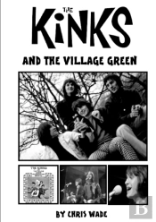 The Kinks And The Village Green