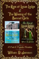 The Kiss At Lucas Lodge & The Wooing Of The Bennet Girls