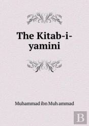 The Kitab-I-Yamini