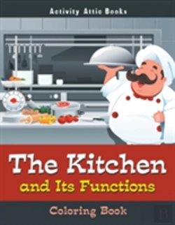 Bertrand.pt - The Kitchen And Its Functions Coloring Book