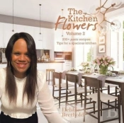 The Kitchen Flowers Volume 2