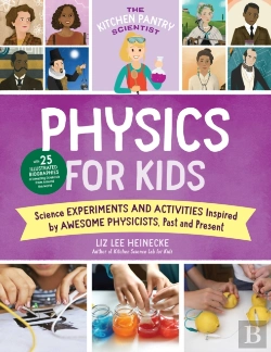 Bertrand.pt - The Kitchen Pantry Scientist Physics For Kids