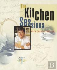 The Kitchen Sessions With Charlie Trotter
