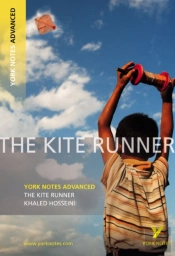The Kite Runner (York Notes Advanced) English Literature Study Guide - For 2026, 2027 Exams