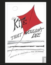 The Kite That Wouldn'T Die