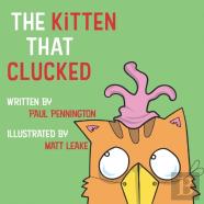 The Kitten That Clucked