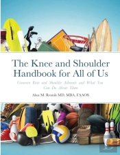 The Knee And Shoulder Handbook For All Of Us