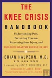 The Knee Crisis Handbook