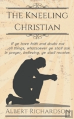 Bertrand.pt - The Kneeling Christian