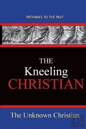 The Kneeling Christian