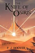 The Knife Of Osiris