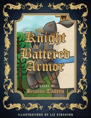 The Knight In Battered Armor
