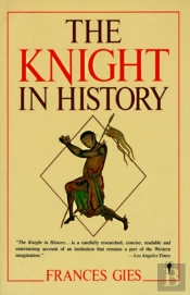 The Knight In History