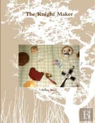 The Knight Maker