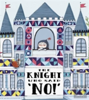 The Knight Who Said 'No!'