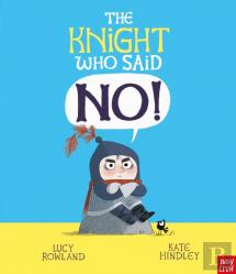 The Knight Who Said ''No!''