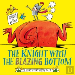 Bertrand.pt - The Knight With The Blazing Bottom