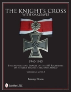 Bertrand.pt - The Knightâ€™S Cross With Oakleaves, 1940-1945