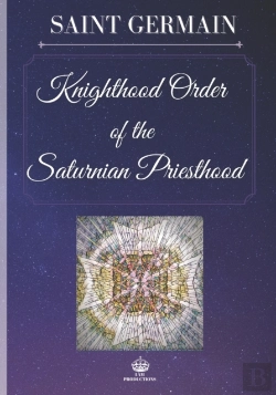 Bertrand.pt - The Knighthood Order Of The Saturnian Priesthood