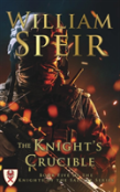 The Knight'S Crucible
