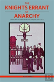 The Knights Errant Of Anarchy