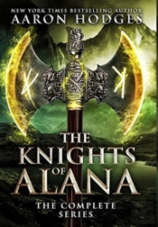 The Knights Of Alana: The Complete Serie