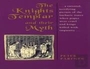 The Knights Templar And Their Myth
