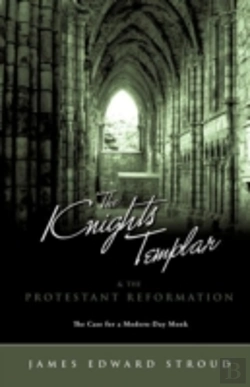 Bertrand.pt - The Knights Templar & The Protestant Reformation