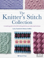 The Knitterâ€™S Stitch Collection