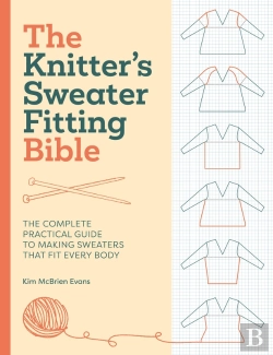 Bertrand.pt - The Knitter'S Sweater Fitting Bible