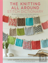 The Knitting All Around Stitch Dictionary