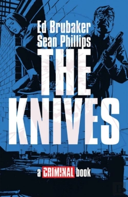 Bertrand.pt - The Knives: A Criminal Book