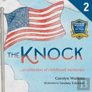 The Knock - A Collection Of Childhood Memories