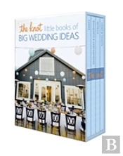 The Knot Little Books Of Big Wedding Ideas