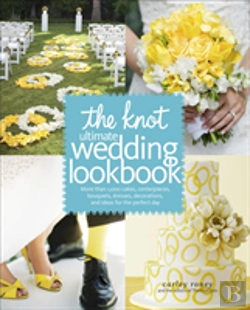Bertrand.pt - The Knot Ultimate Wedding Lookbook