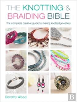 Bertrand.pt - The Knotting & Braiding Bible