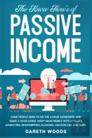 The Know How'S Of Passive Income