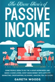The Know How'S Of Passive Income