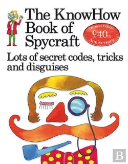 Bertrand.pt - The Knowhow Book Of Spycraft