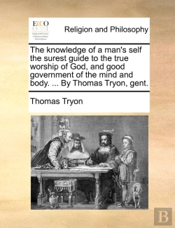 Bertrand.pt - The Knowledge Of A Man'S Self The Surest