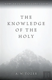 The Knowledge Of The Holy