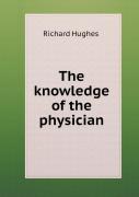 The Knowledge Of The Physician