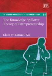 The Knowledge Spillover Theory Of Entrepreneurship